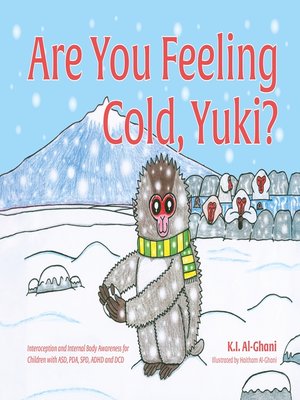 cover image of Are You Feeling Cold, Yuki?